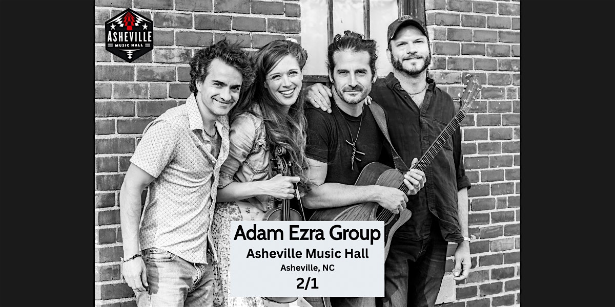 Adam Ezra Group – Asheville, NC