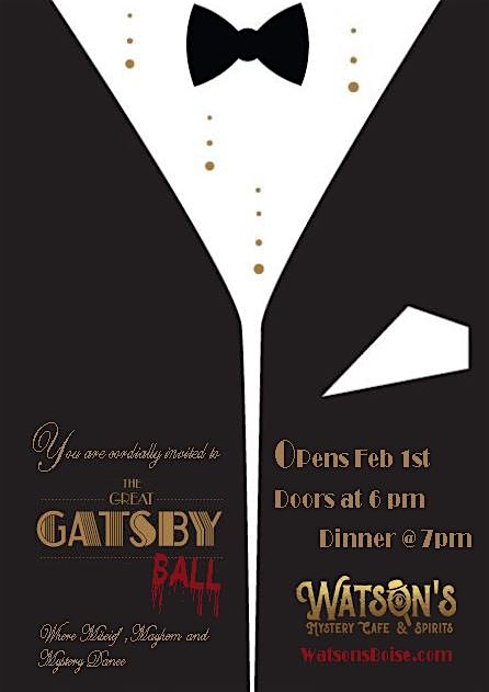 The Great Gatsby Ball Mystery: Where Mischief, Mayhem, and Mystery Dance – BOISE, ID