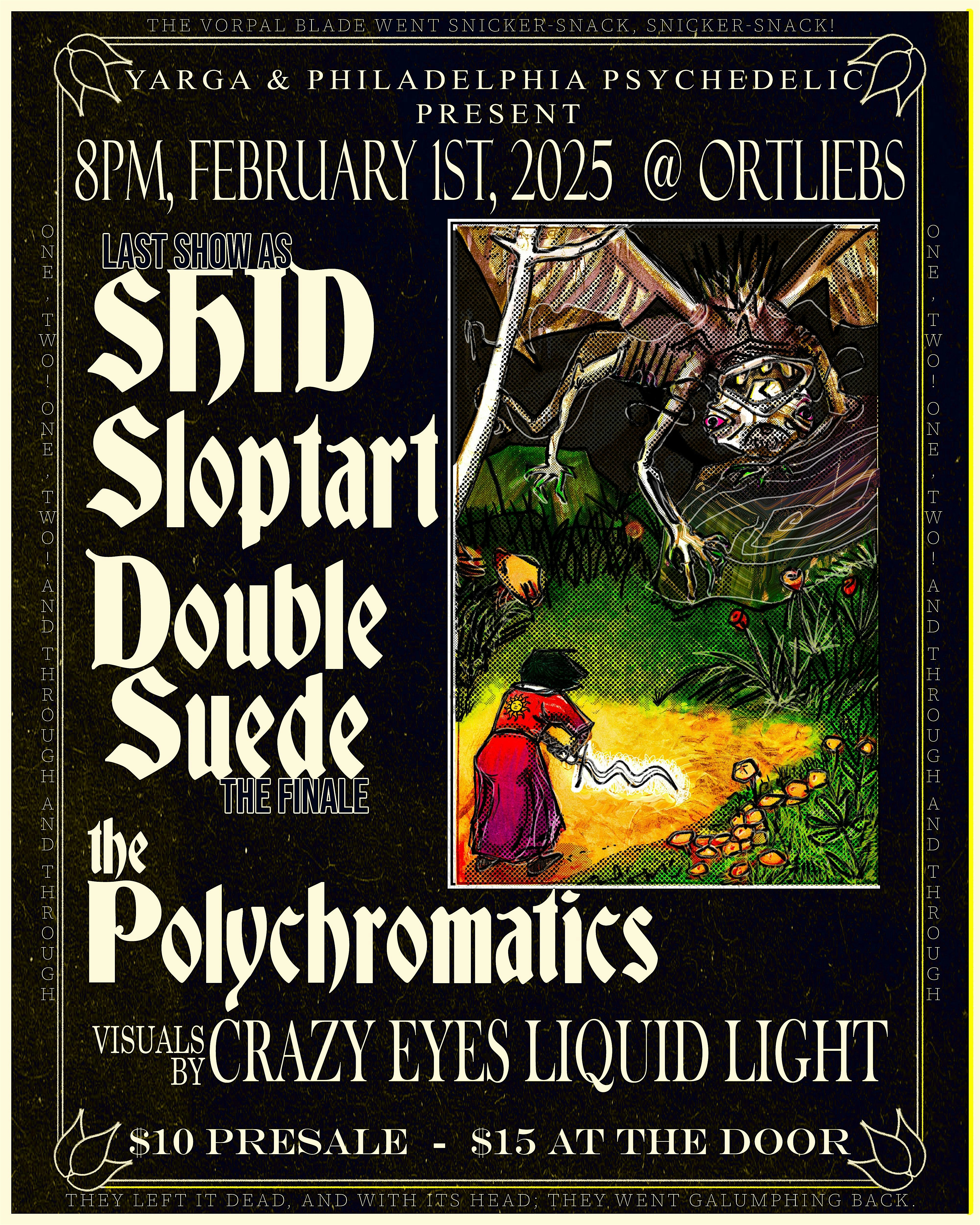 Shid / Sloptart / Double Suede / The Polychromatics – Philadelphia, PA