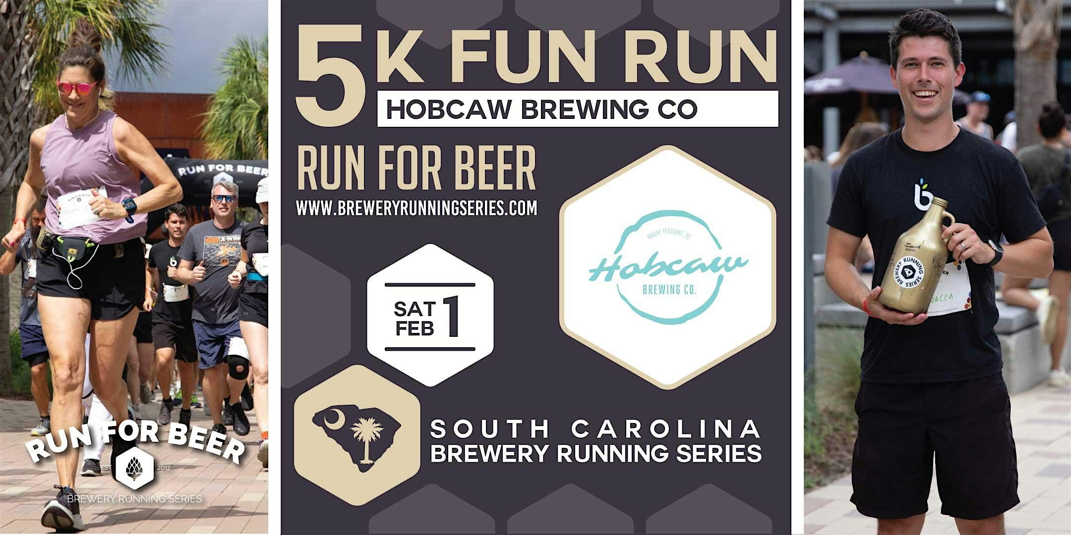 5k Beer Run + Hobcaw Brewing | 2025 SC Brewery Running Series – Mount Pleasant, SC