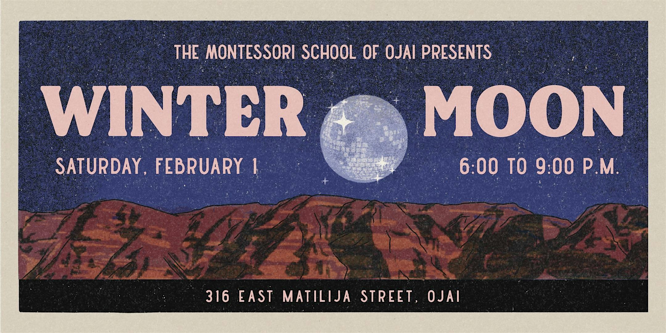 Winter Moon – Ojai, CA