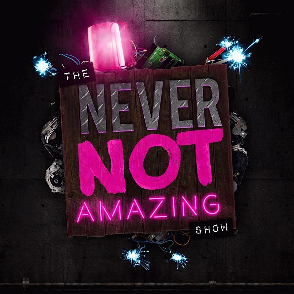 THE NEVER NOT AMAZING SHOW – Magic Family Matinee – New Albany, IN