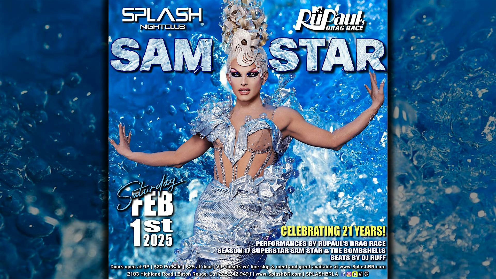 Sam Star – RuPaul’s Drag Race Season 17 Superstar – 21 year Anniversary – Baton Rouge, LA