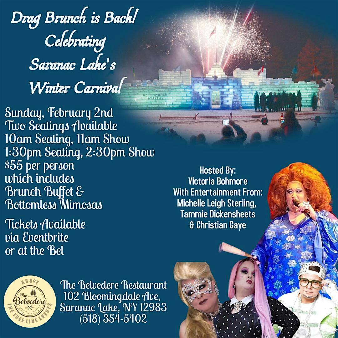 Winter Carnival Drag Brunch at the Bel – February 2nd, 2025 – Saranac Lake, NY