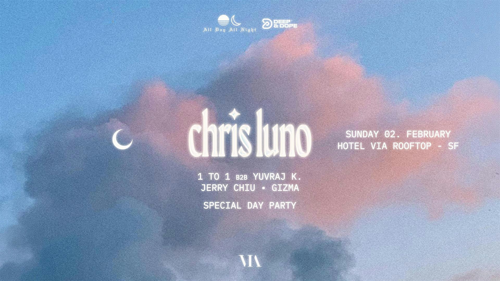 Rooftop Party w/ CHRIS LUNO at Hotel VIA – San Francisco, CA