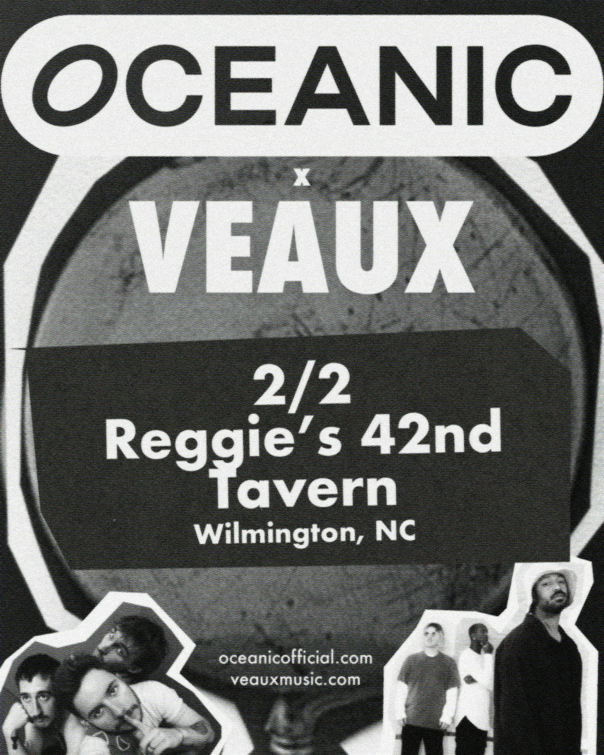 Oceanic with Veaux and TBA! – Wilmington, NC