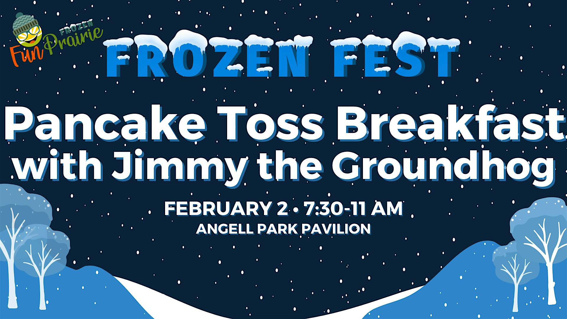 2025 Pancake Toss Breakfast with Jimmy the Groundhog! – Sun Prairie, WI