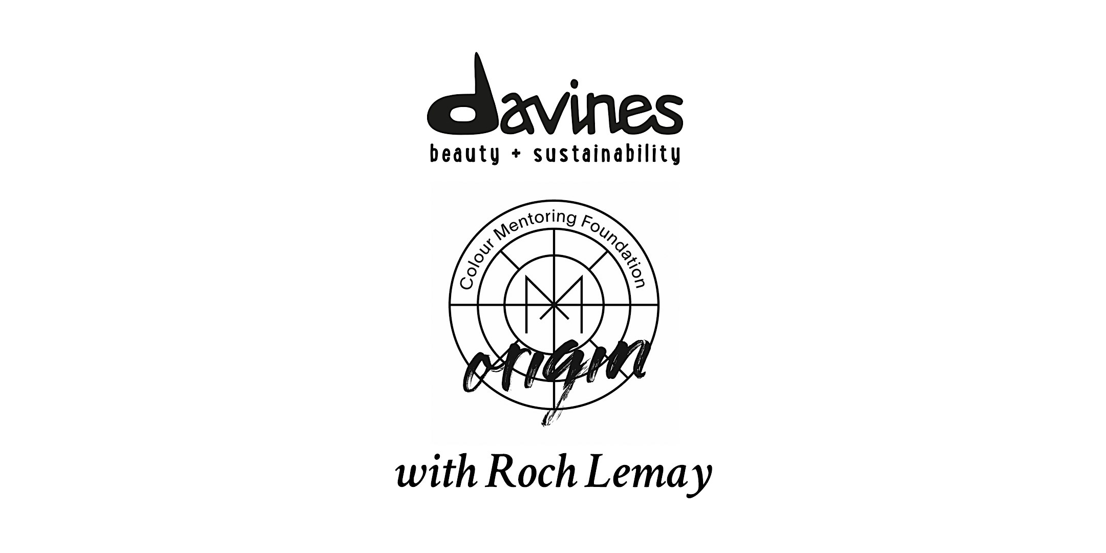 DAVINES COLOUR MENTORING WITH ROCH LEMAY – ANAHEIM – Anaheim, CA