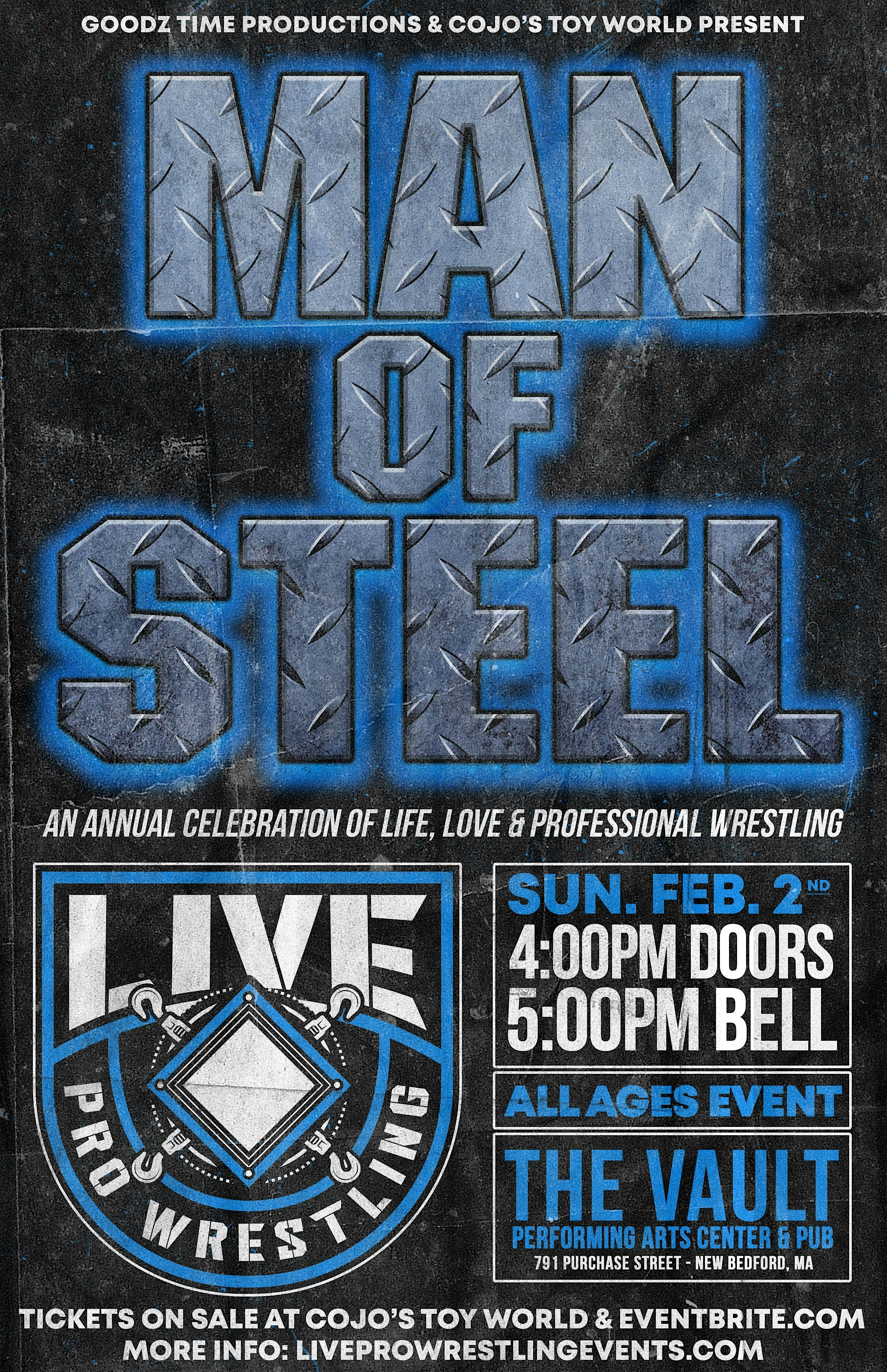 LIVE Pro Wrestling “Man of Steel” at The Vault – New Bedford, MA