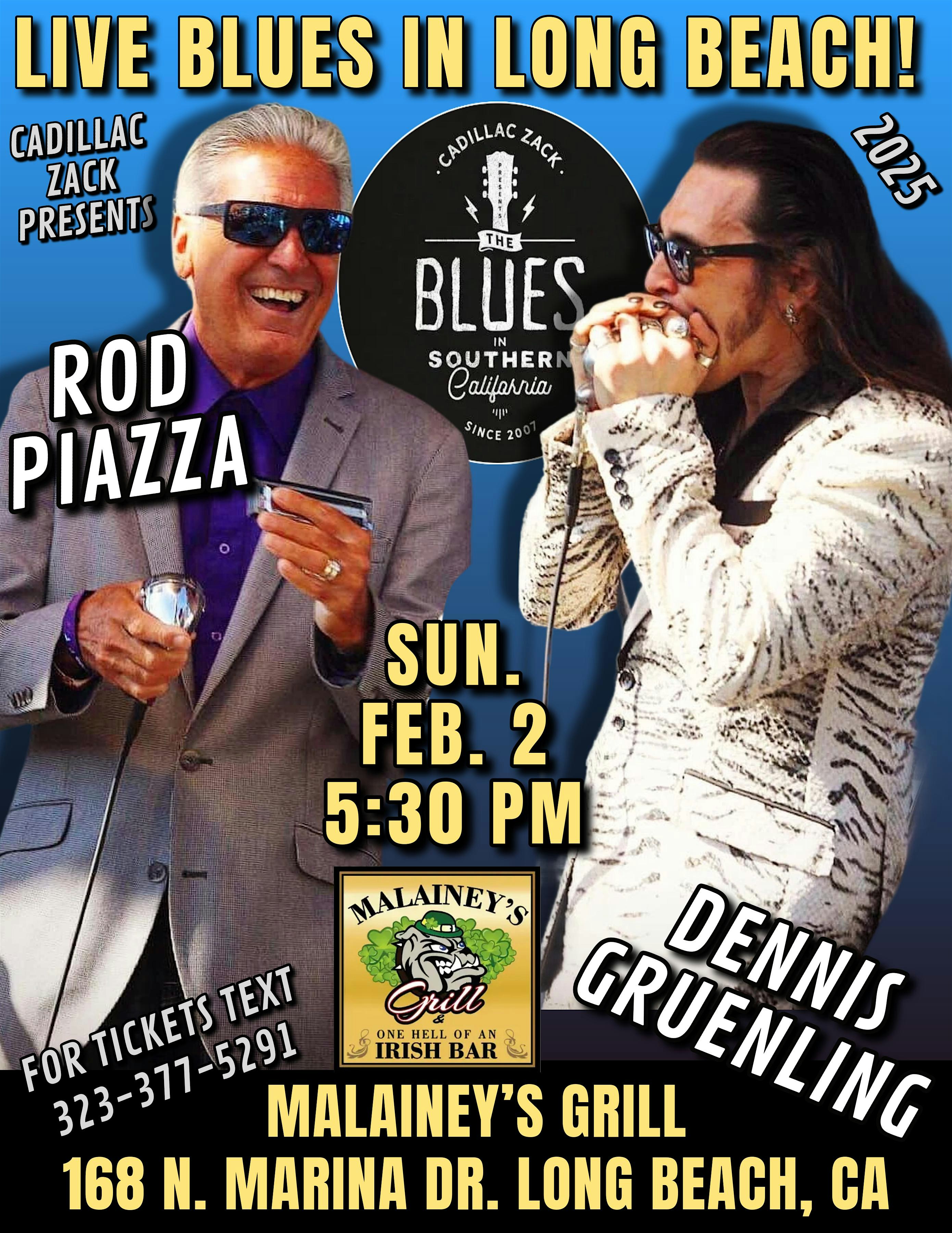 ROD PIAZZA & DENNIS GRUENLING – TWO BLUES HARMONICA TITANS – in Long Beach! – Long Beach, CA