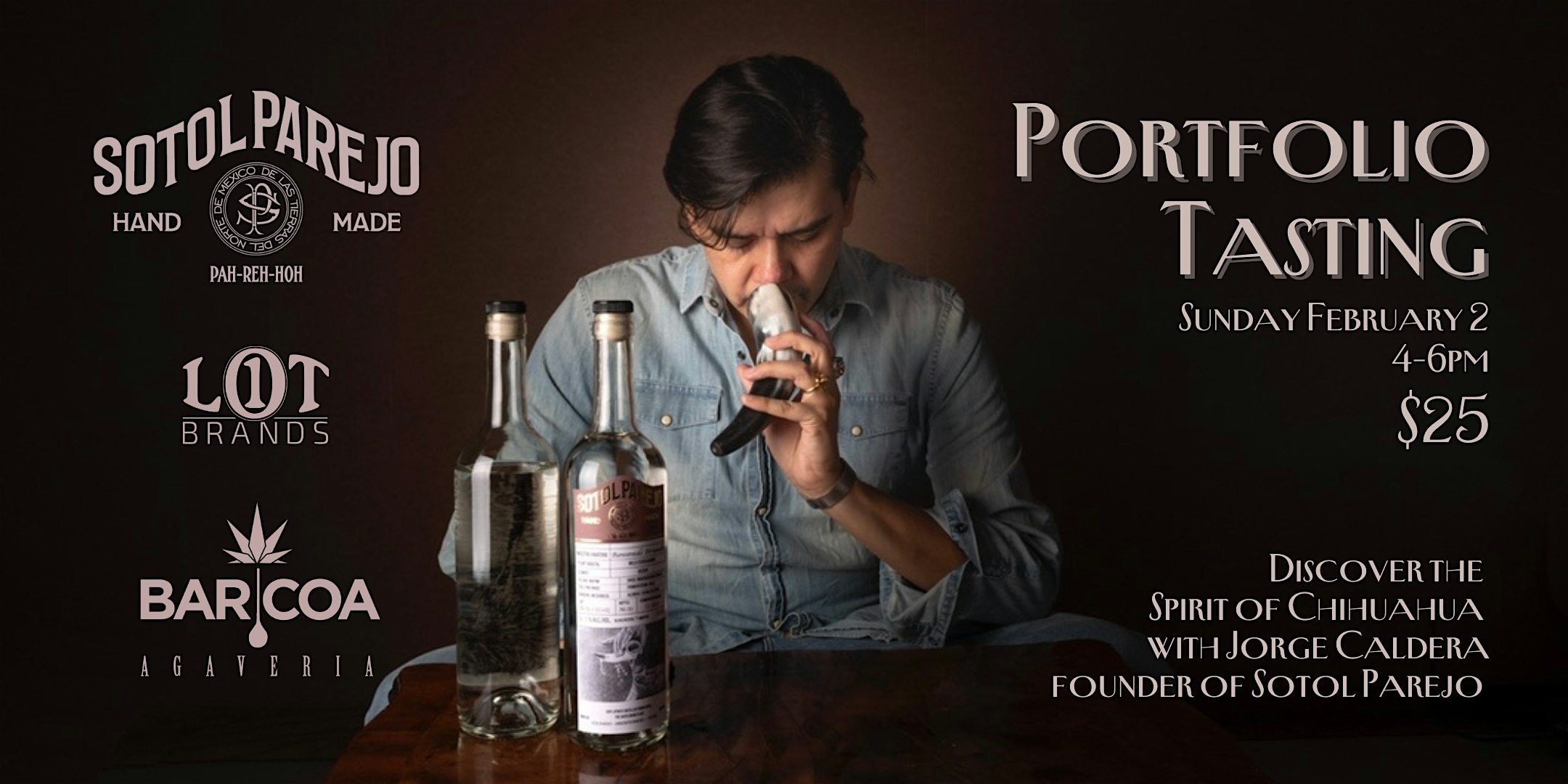 Spirits Tasting with Jorge Caldera of Sotol Parejo – Phoenix, AZ