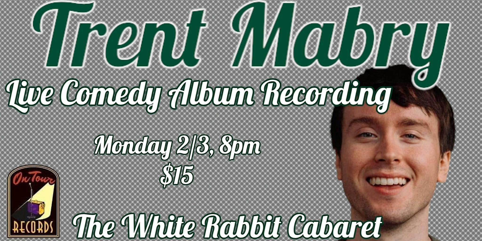 Trent Mabry Live Comedy Album Recording – Indianapolis, IN