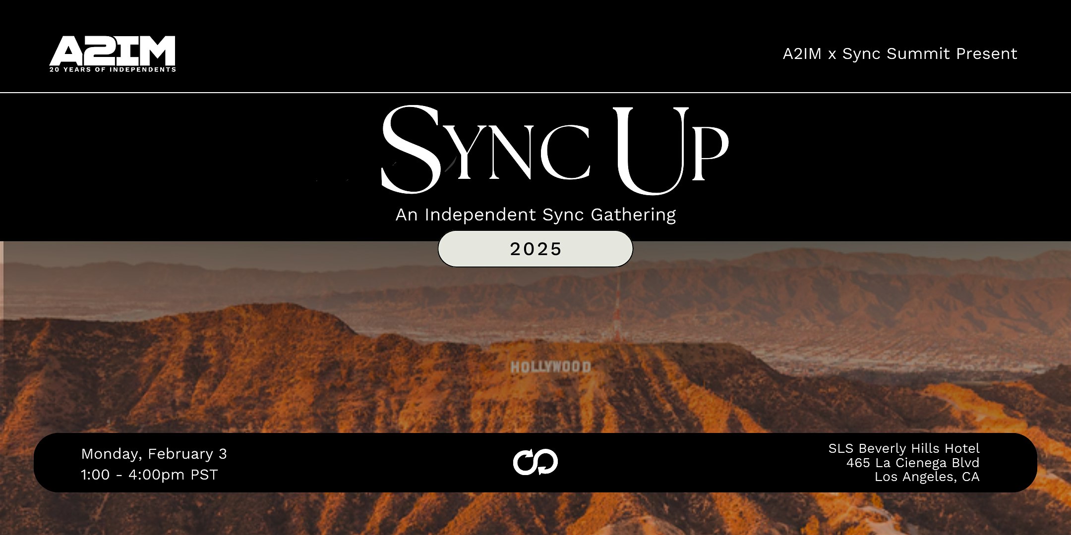 A2IM Sync Up 2025 – Los Angeles, CA