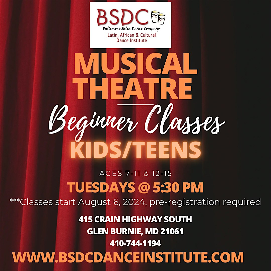 Musical Theatre Classes for Kids & Teens! Tuesdays at 4:30pm! – Glen Burnie, MD