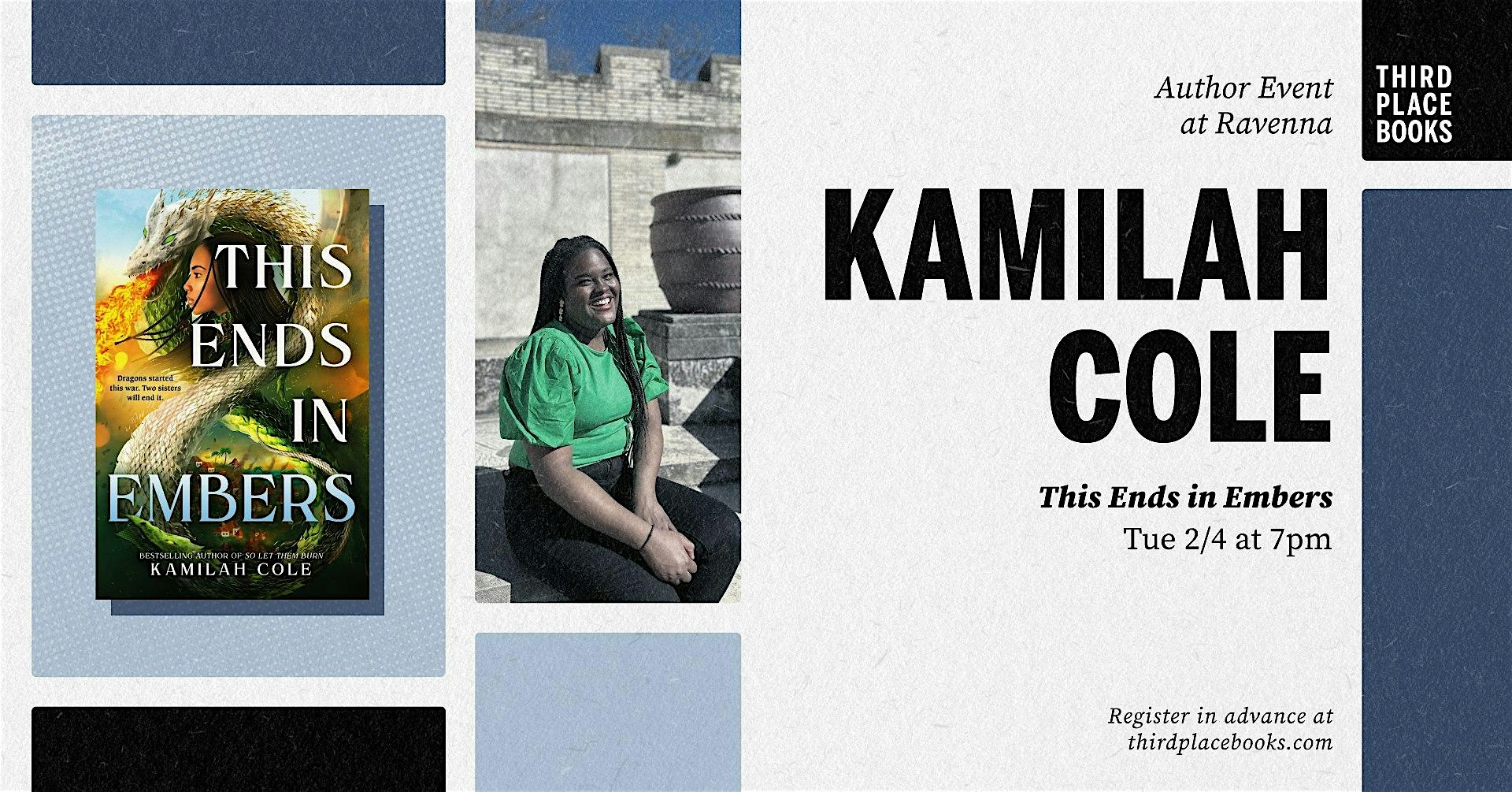 Kamilah Cole presents ‘This Ends in Embers’ – Seattle, WA