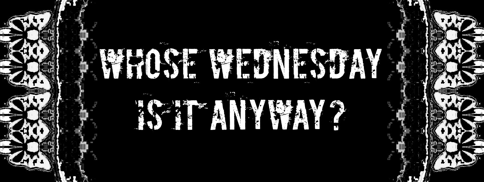 Whose Wednesday Is It Anyway? Ft Eklektik, WiltedRoses, & More – Santa Cruz, CA