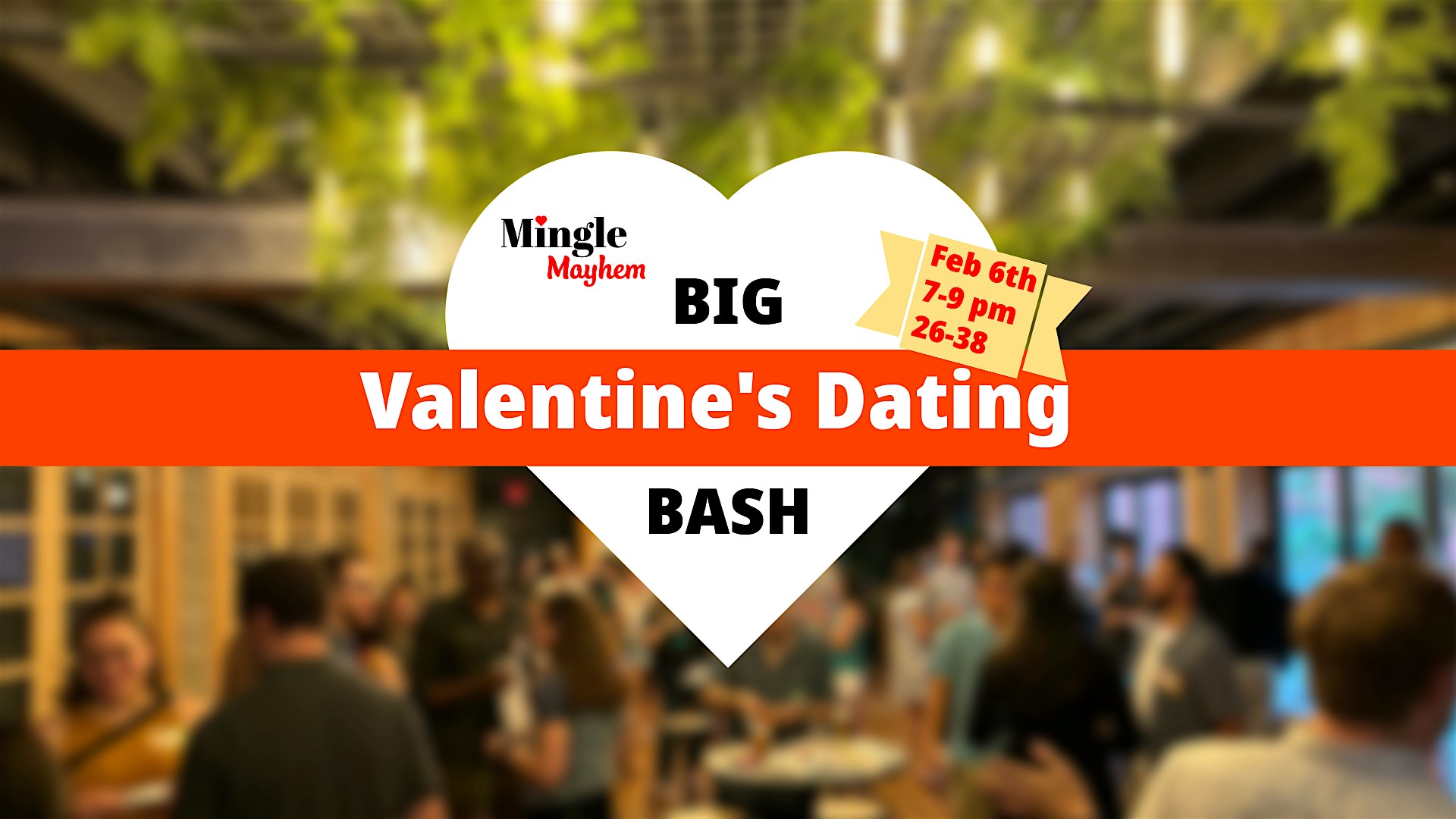 Mingle Mayhem Big Valentines Bash – Somerville, MA