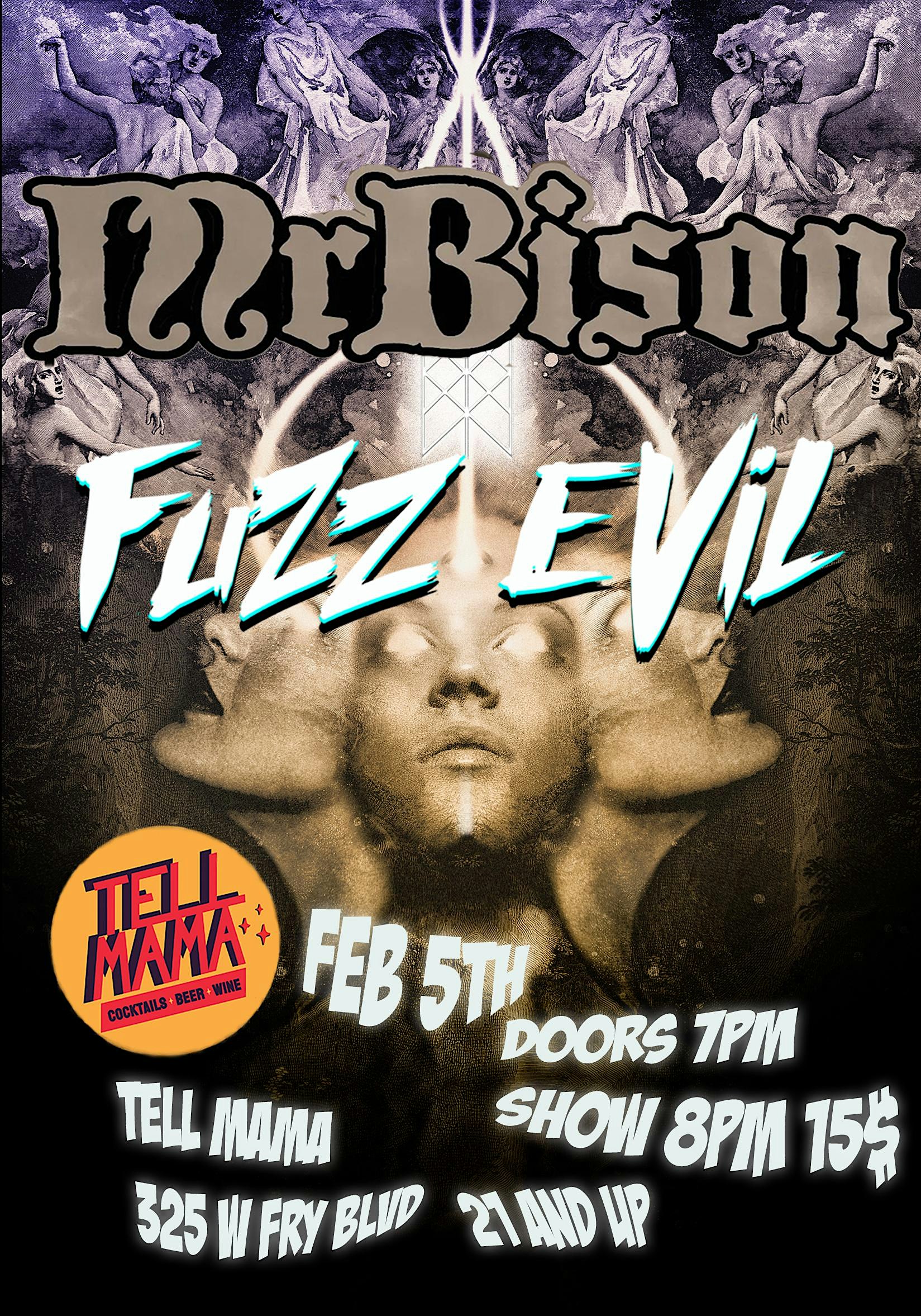 Mr Bison (Italy) w/ Fuzz Evil – Sierra Vista, AZ