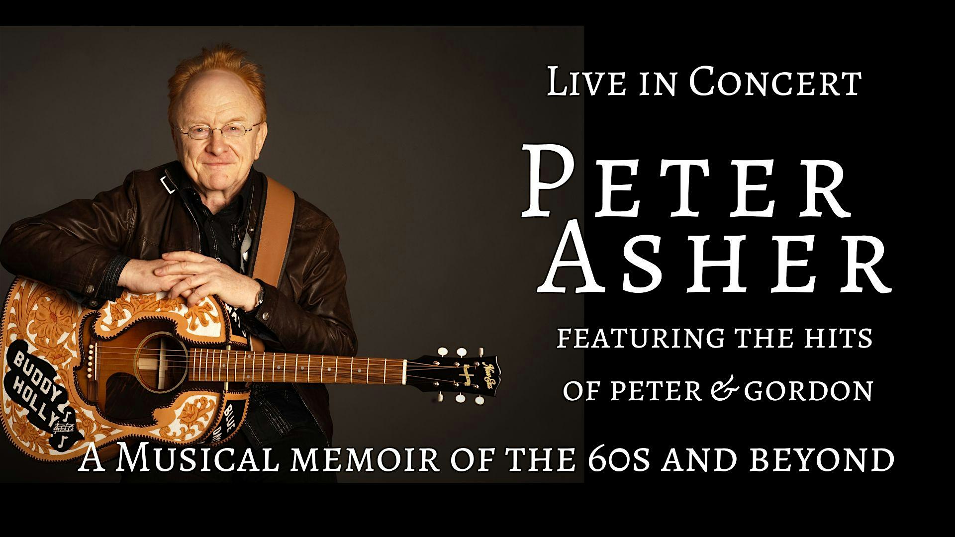 Peter Asher: A Musical Memoir featuring the hits of Peter & Gordon – Redwood City, CA