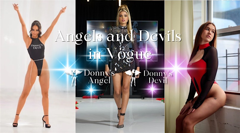 Donny’s Angels and Devils in Vogue – Brooklyn, NY