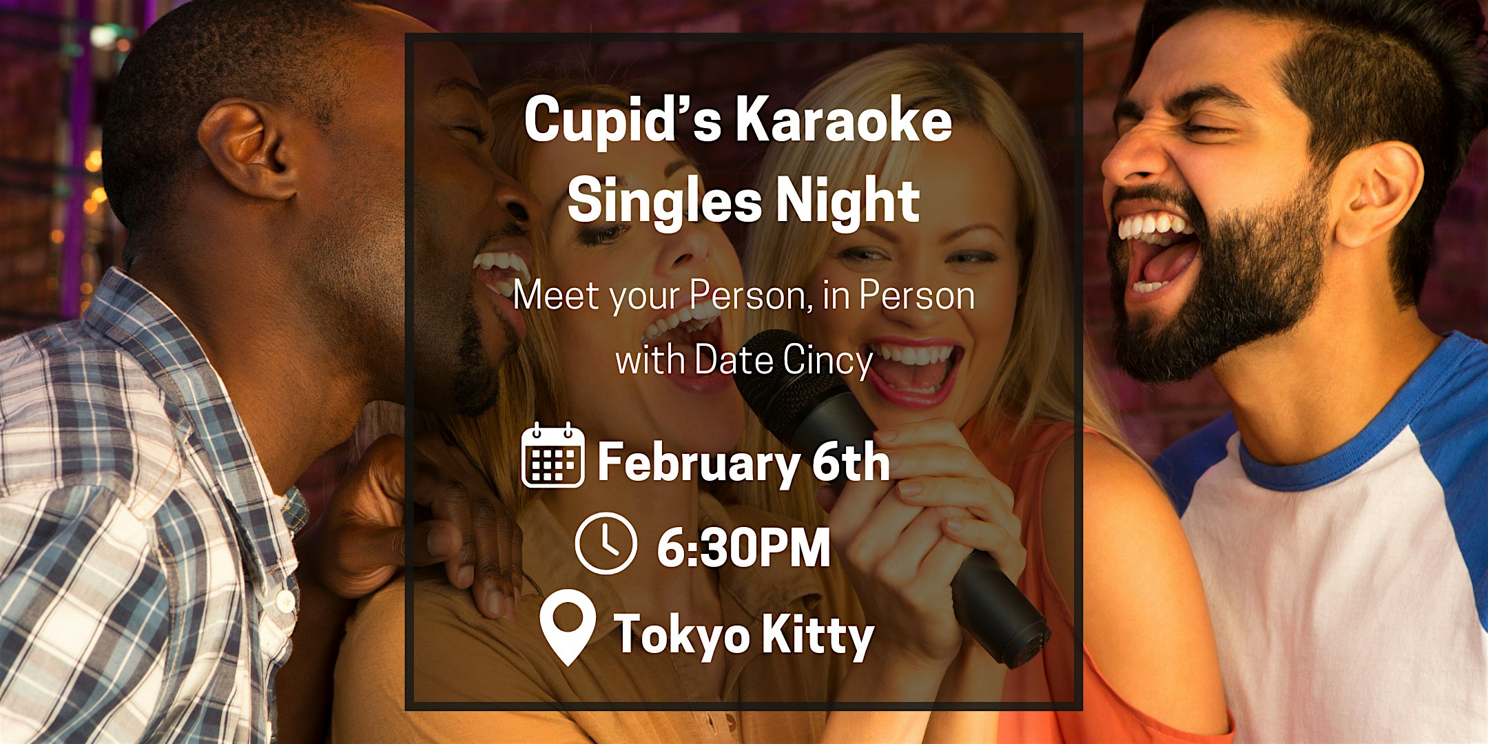 Cupid’s Karaoke – Singles Night at Tokyo Kitty – Cincinnati, OH