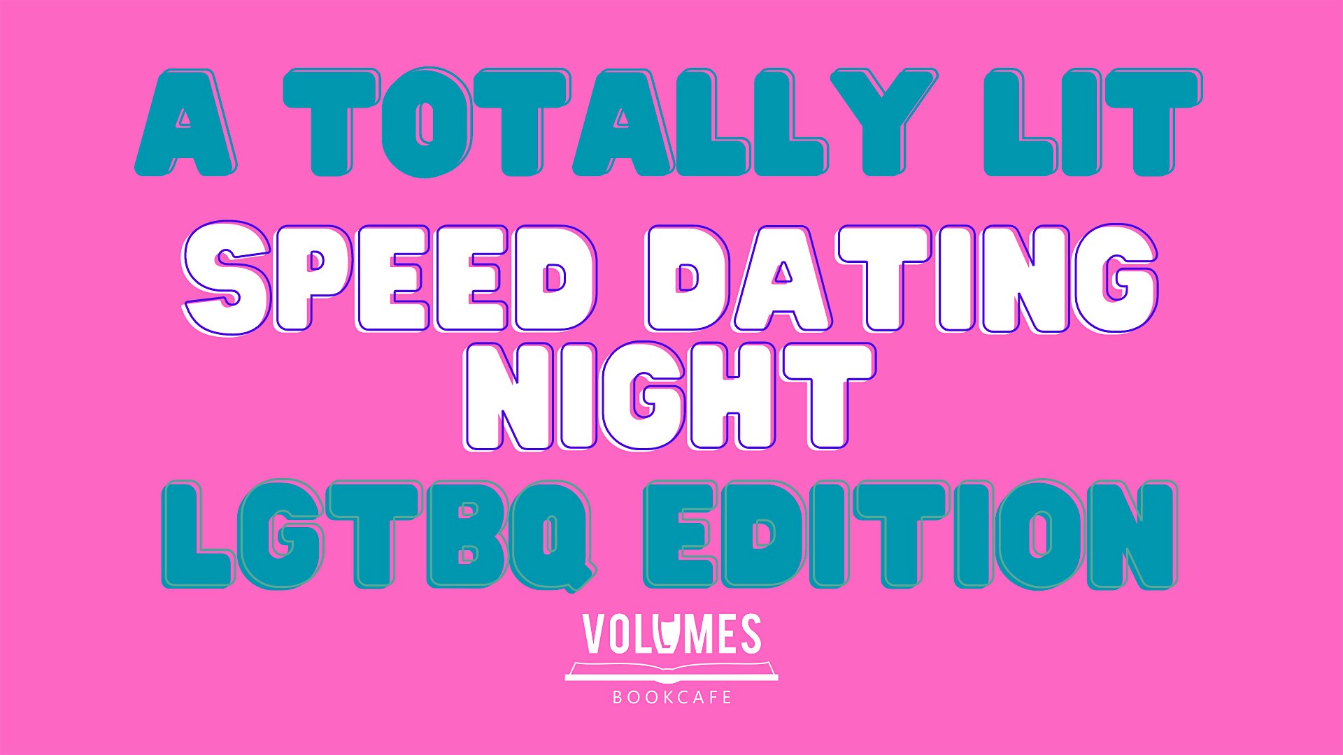 Totally Lit Speed Dating – LGTBQ Edition – Chicago, IL