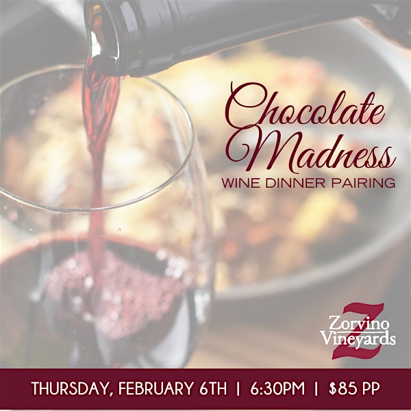 18th Annual Chocolate Madness Wine Pairing Dinner – Sandown, NH