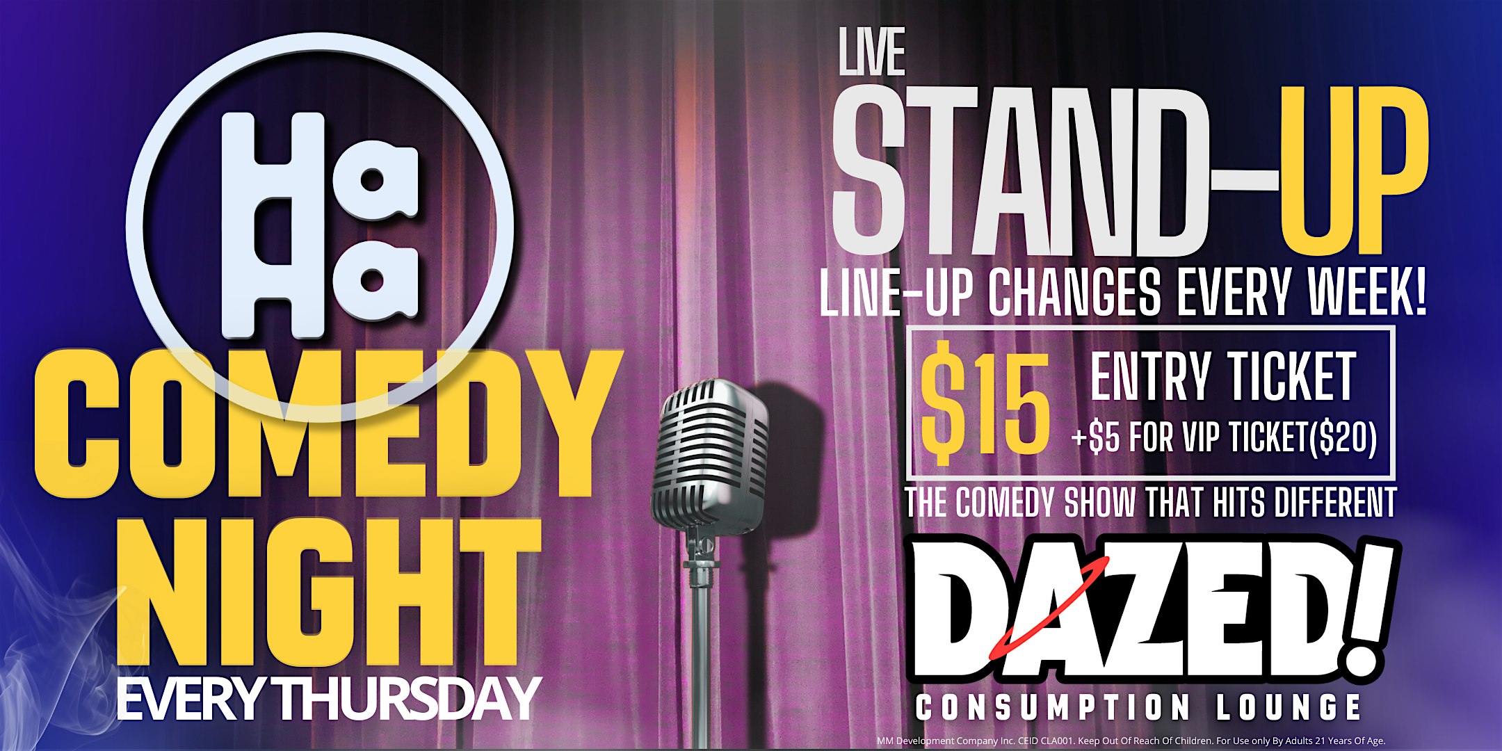 HAHA COMEDY NIGHT @ DAZED! – Las Vegas, NV