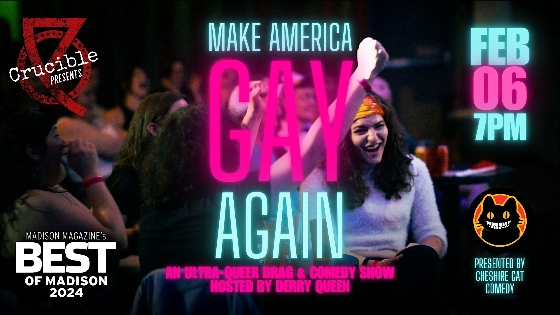 MAKE AMERICA GAY AGAIN – Madison, WI