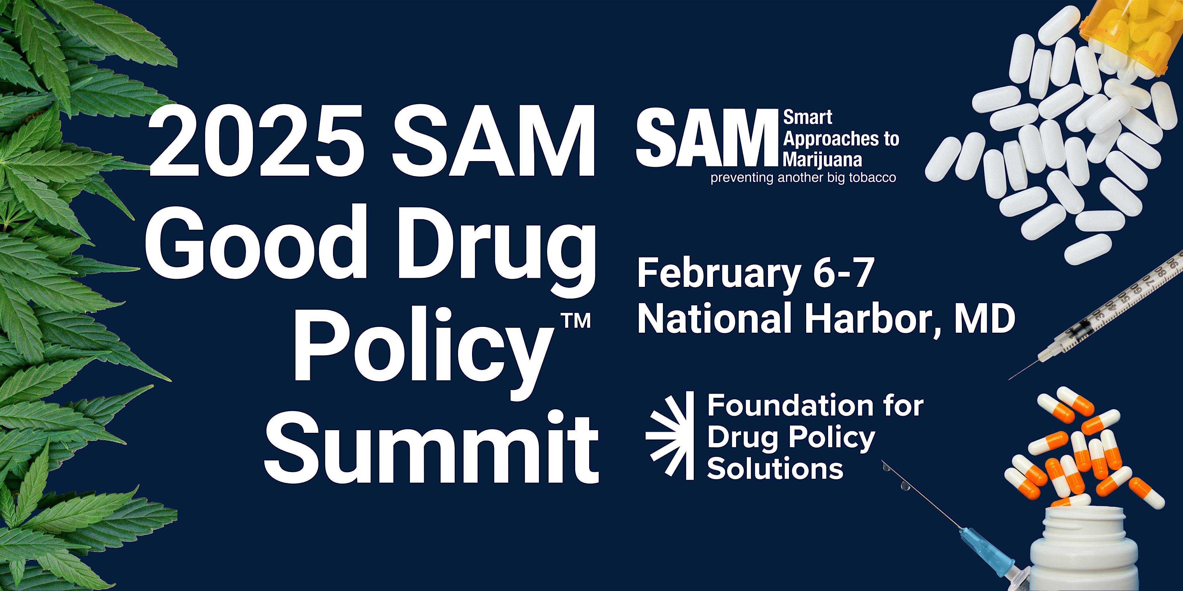 2025 SAM Good Drug Policy Summit – Fort Washington, MD