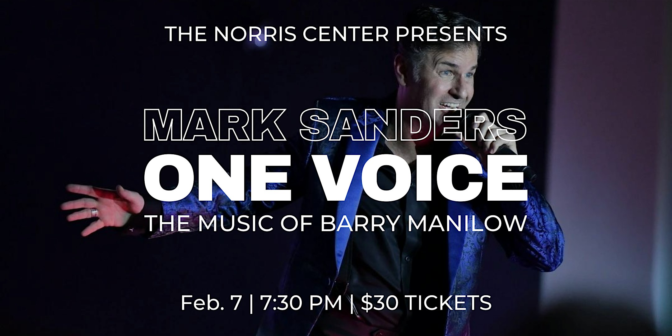 Mark Sanders ONE VOICE: The Music of Barry Manilow – Naples, FL