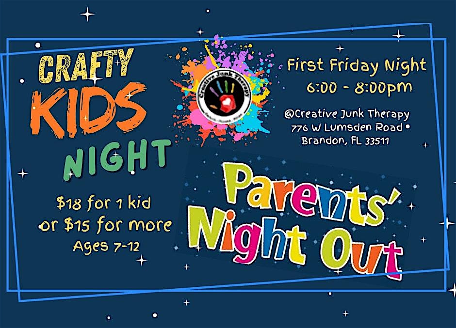 Parents Night Out – Crafty Kids Night – Brandon, FL