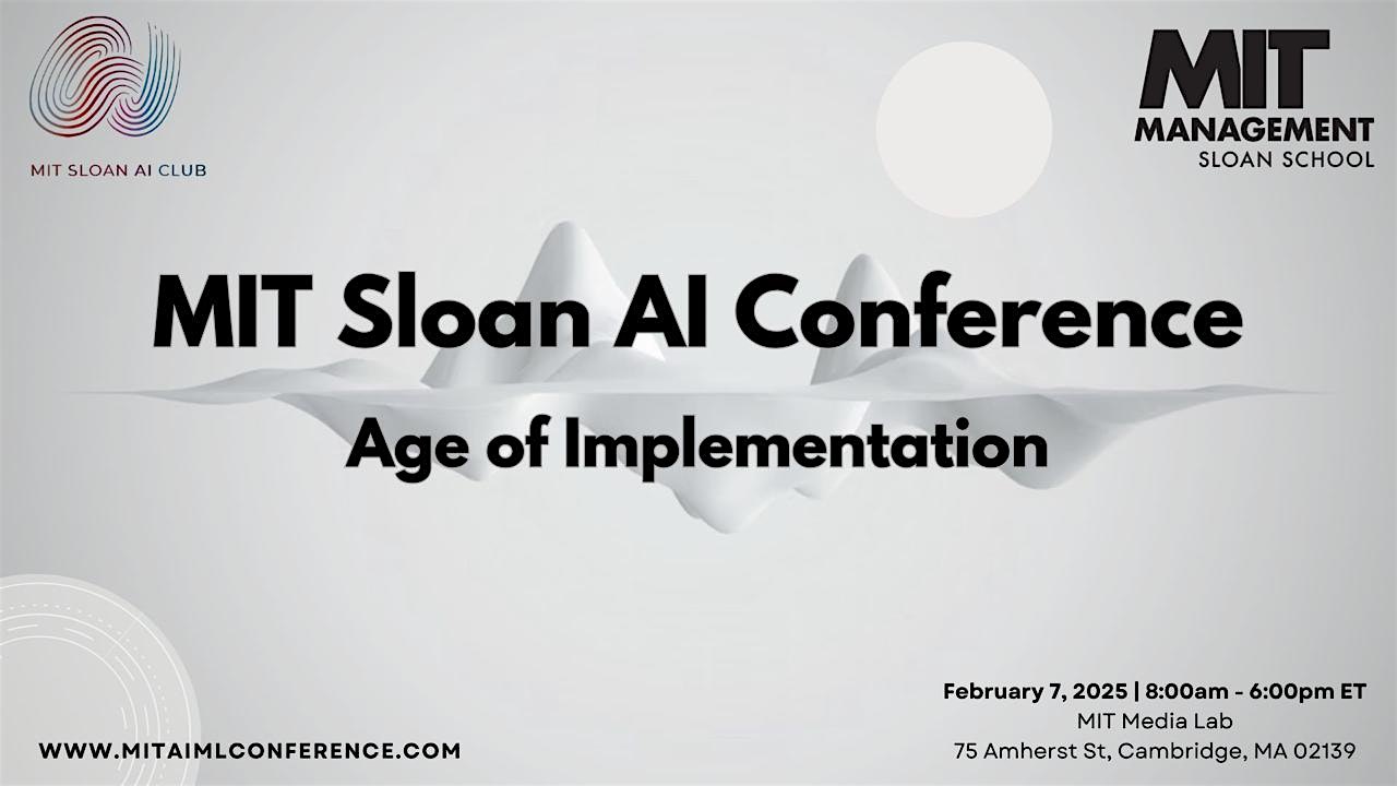 MIT Sloan AI Conference 2025 – Cambridge, MA