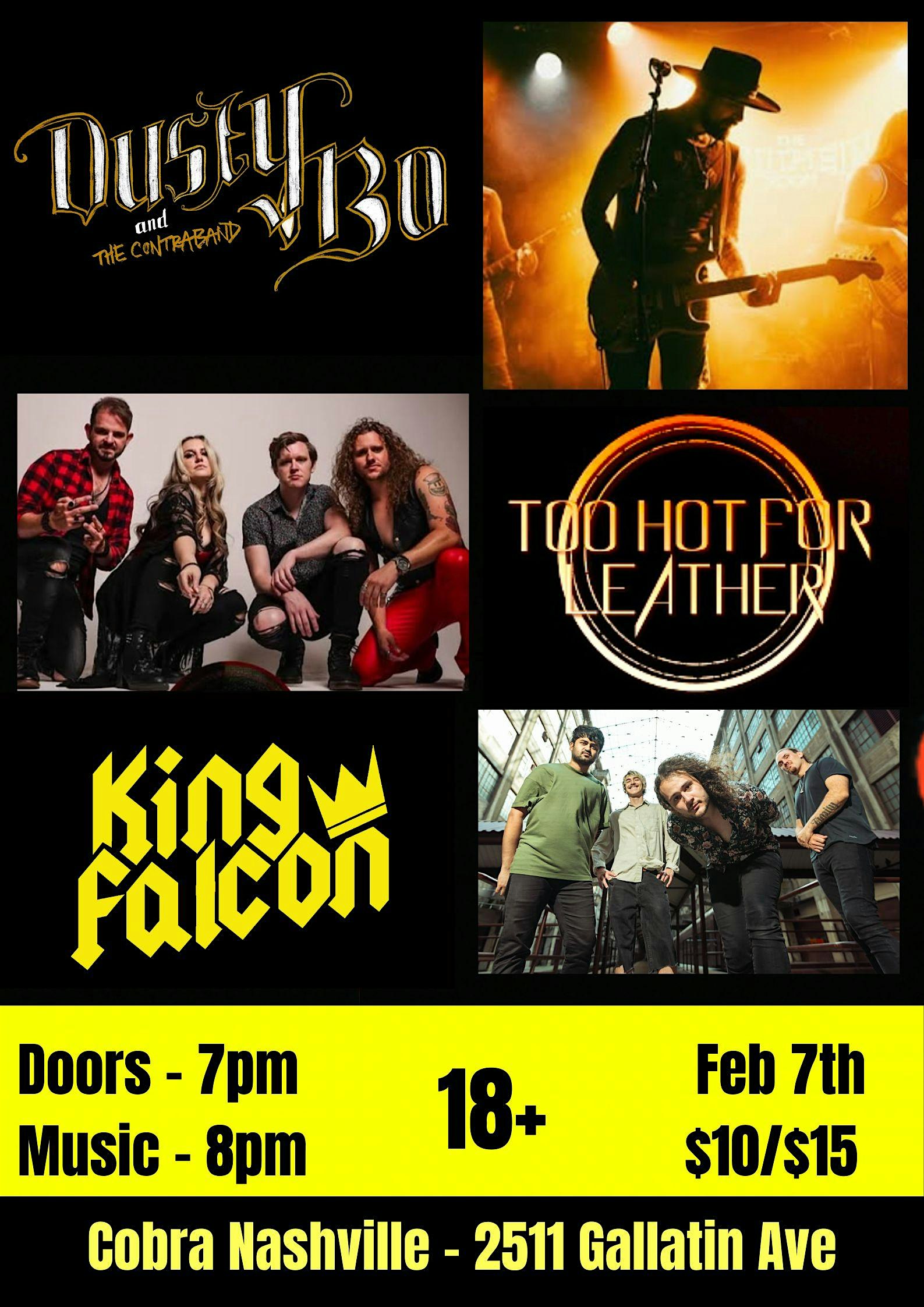 Venue: King Falcon | Too Hot for Leather | Dusty Bo and the Contraband – Nashville, TN