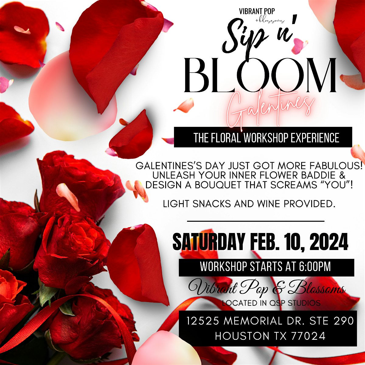 Vibrant Pop & Blossoms *Sip n Bloom* GALENTINES EDITION – Houston, TX