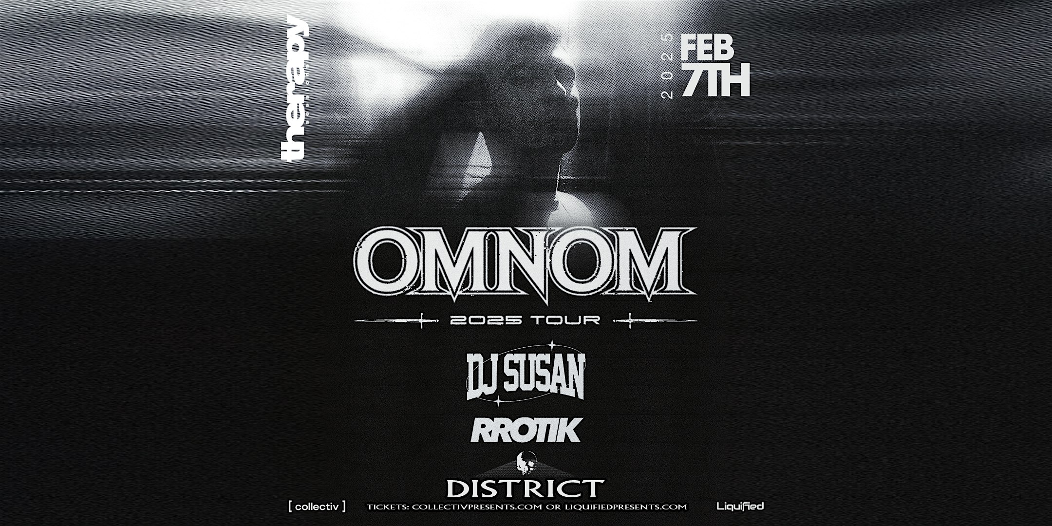 Omnom & Friends | Friday February 7th 2025 | District Atlanta – Atlanta, GA