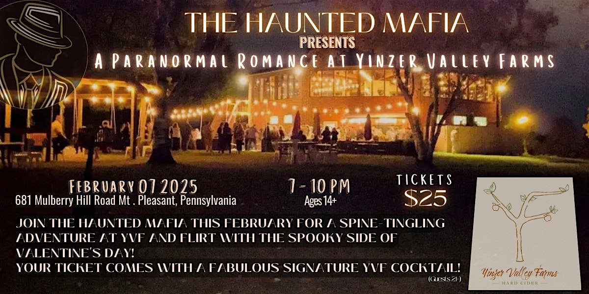 Ghostly Cider Tales: A Paranormal Romance at Yinzer Valley Farms – Mount Pleasant, PA