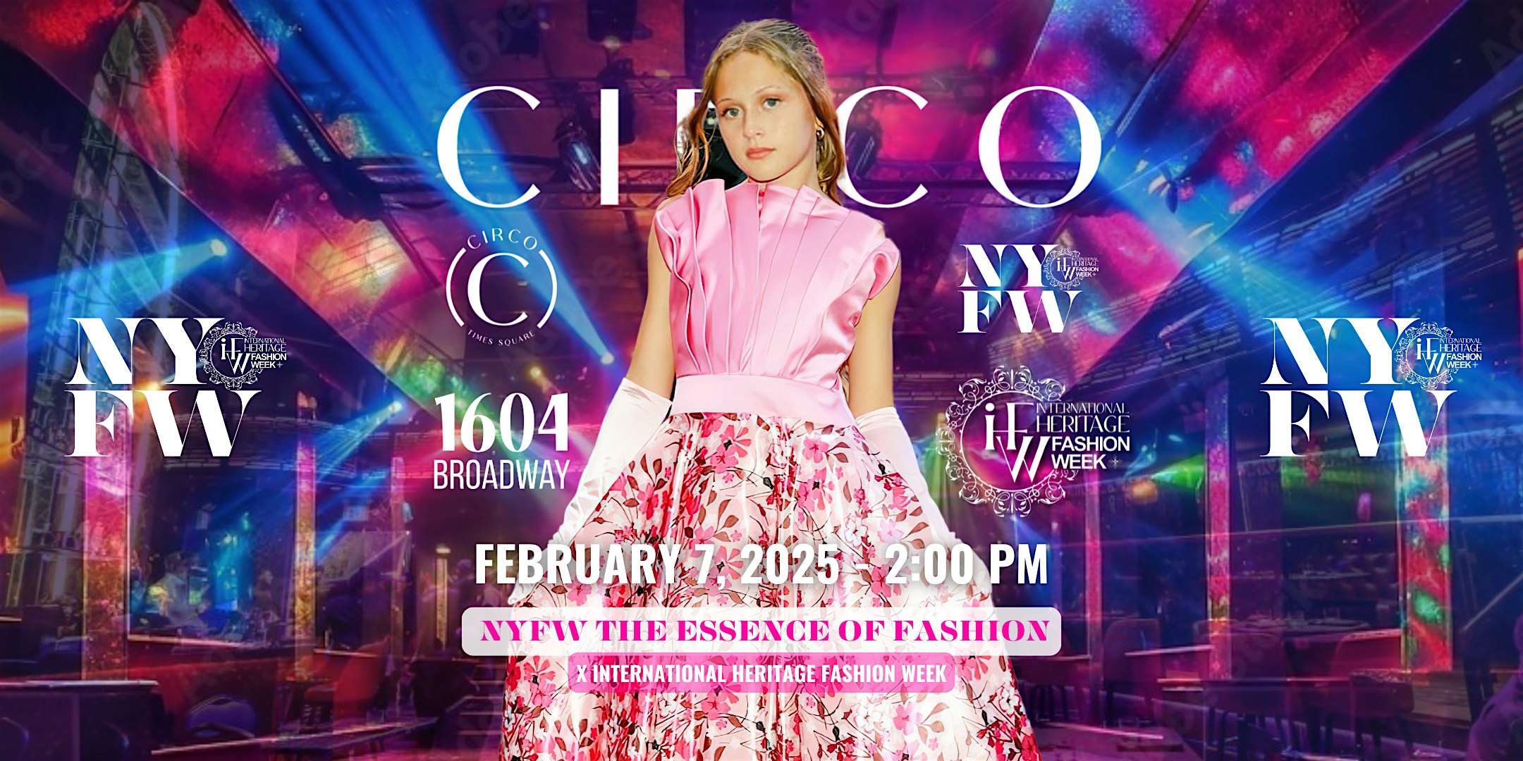 New York Fashion Week x IHFW February 7, 2025 – 2PM – New York, NY