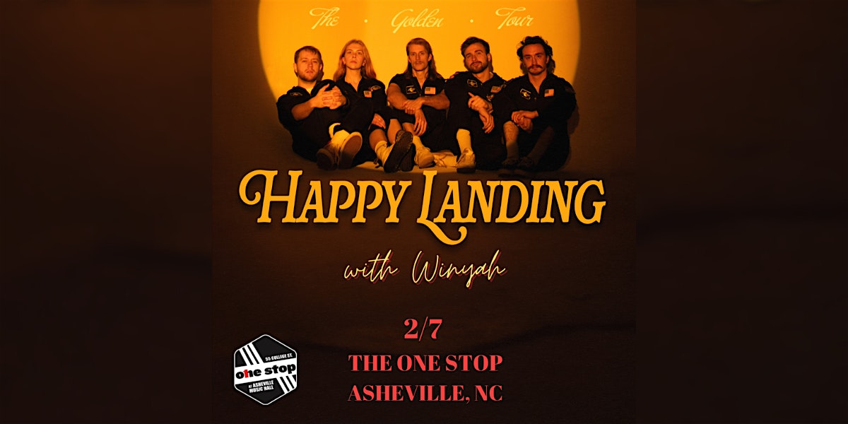 Happy Landing – Asheville, NC