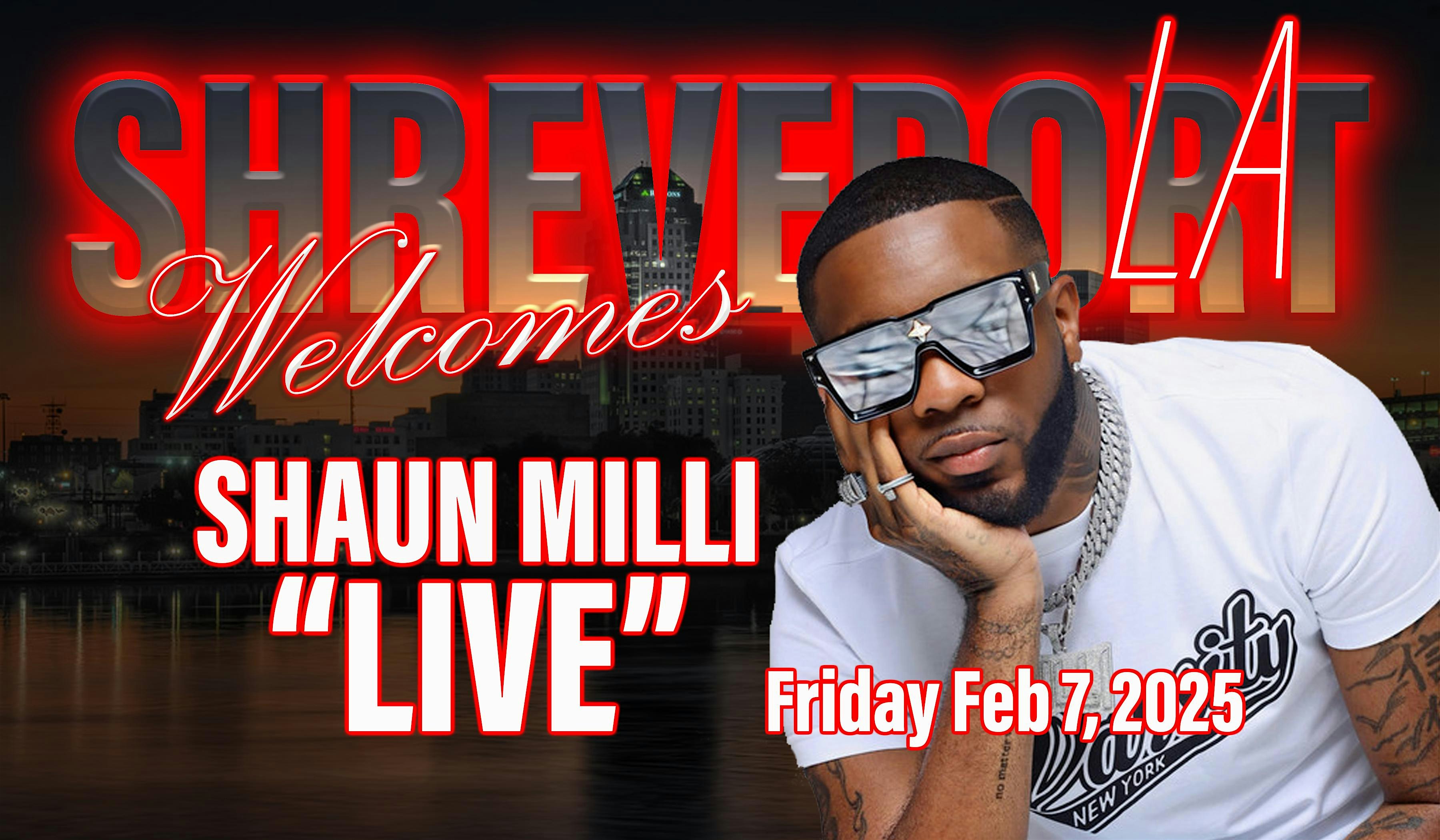 Shaun Milli “LIVE” – Shreveport, LA