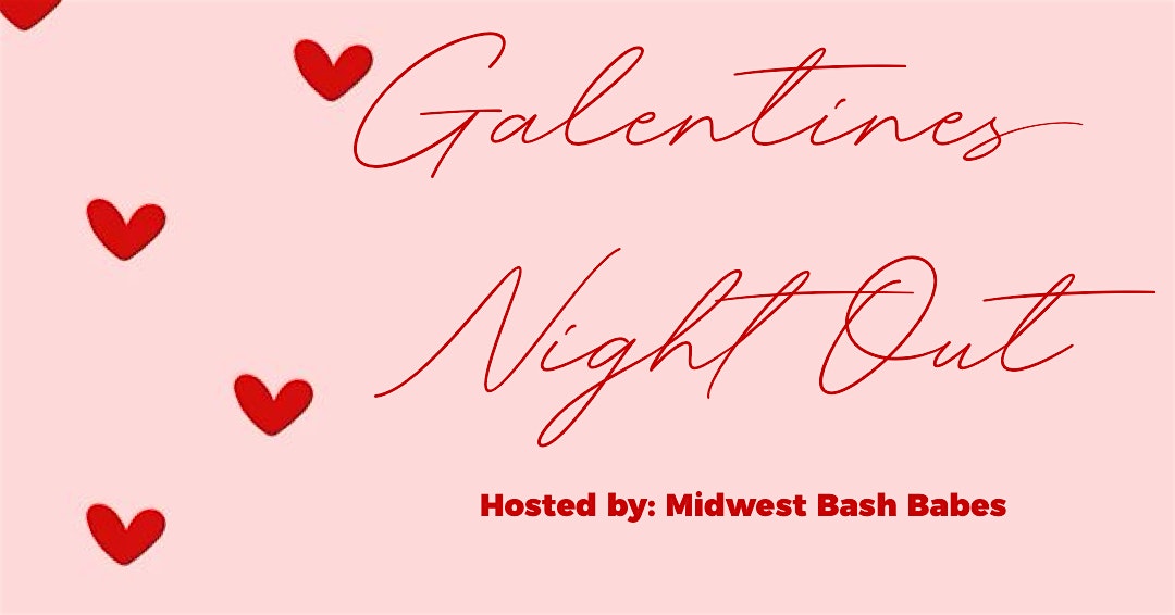 2025 Galentines Night Out – Dimock, SD