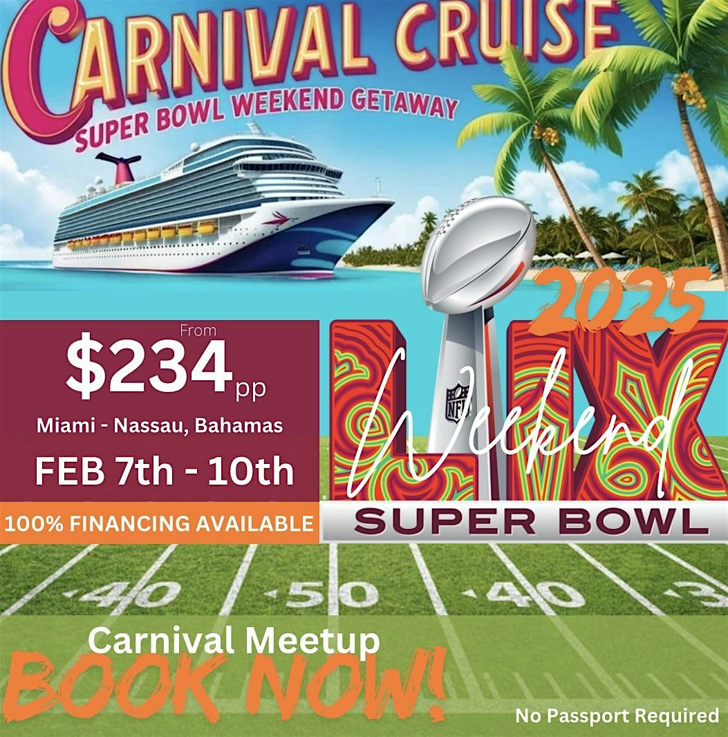 Super Bowl 2025 Cruise – Miami, FL