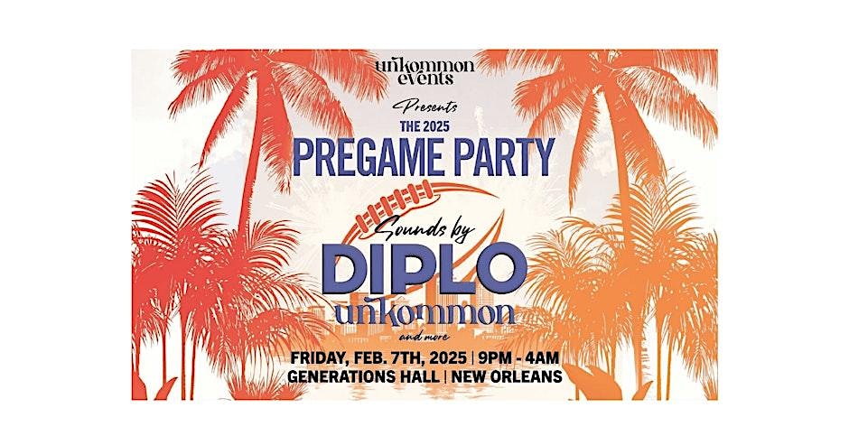 Super Bowl Pre-Game Party – Sounds by Diplo – New Orleans, LA