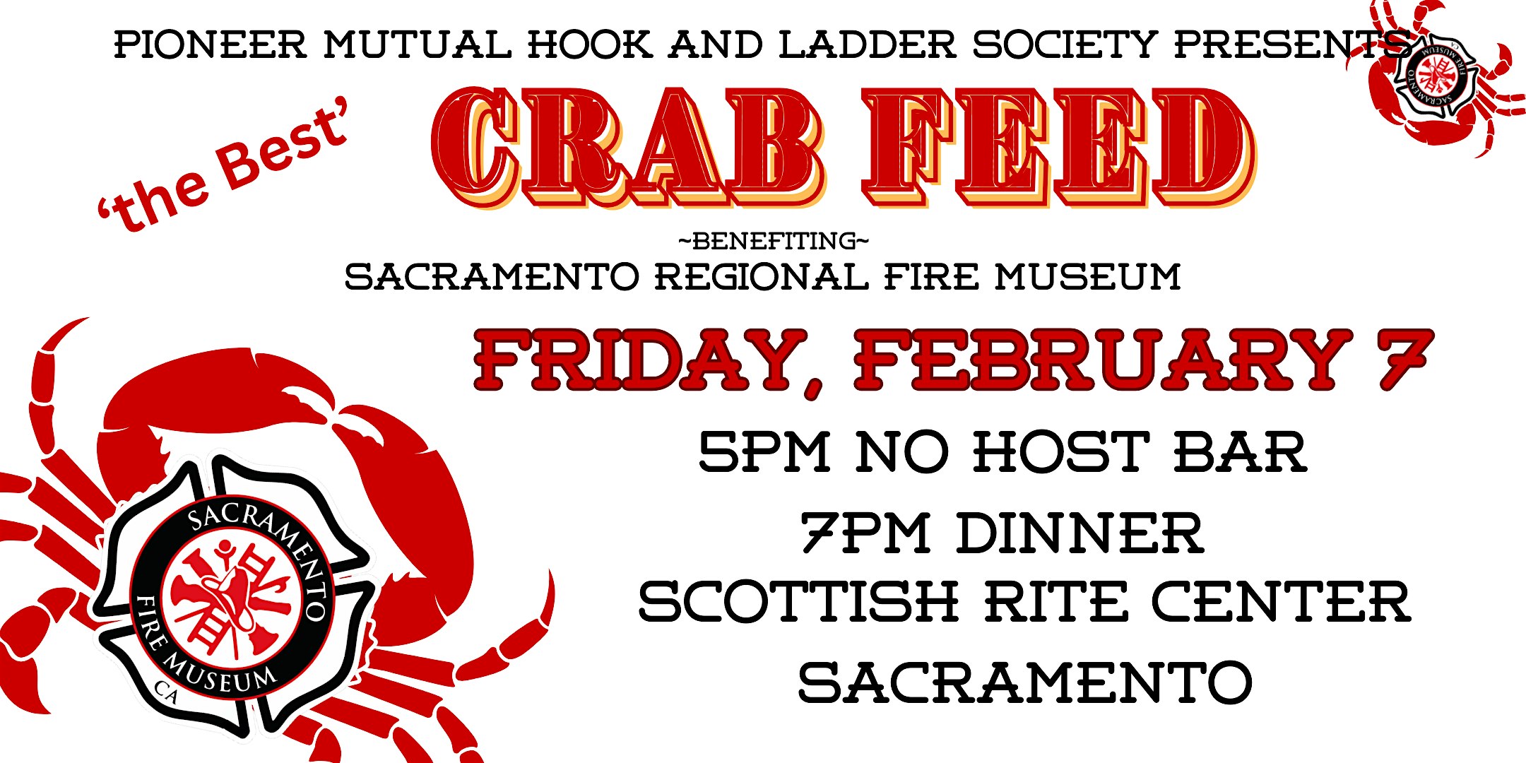 Pioneer Mutual Hook and Ladder Society presents “the Best” Crab Feed! 2025 – Sacramento, CA