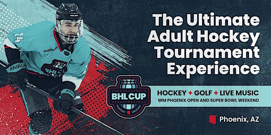 2025 BHL Cup – Scottsdale, AZ