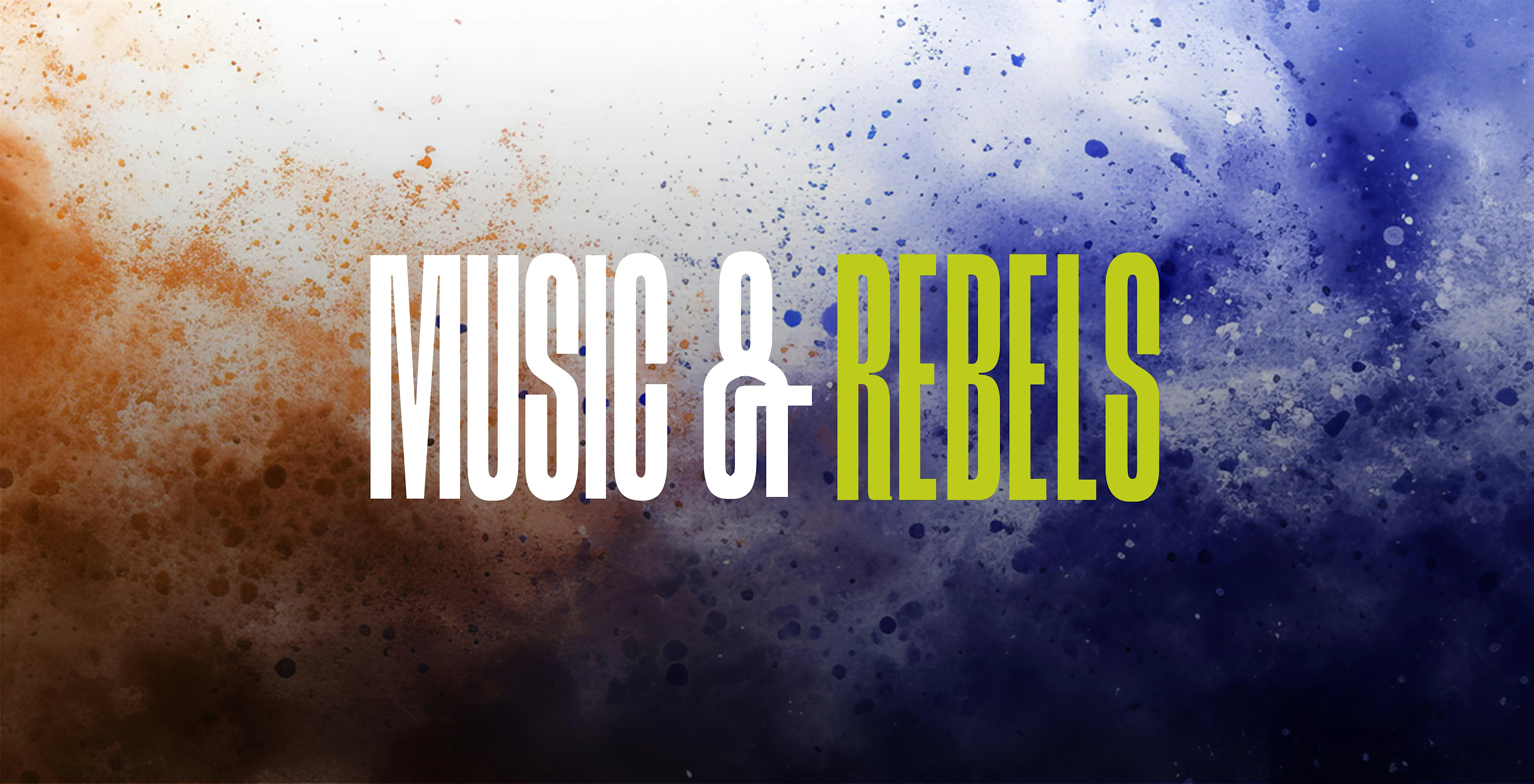 Music & Rebels – Concord, MA