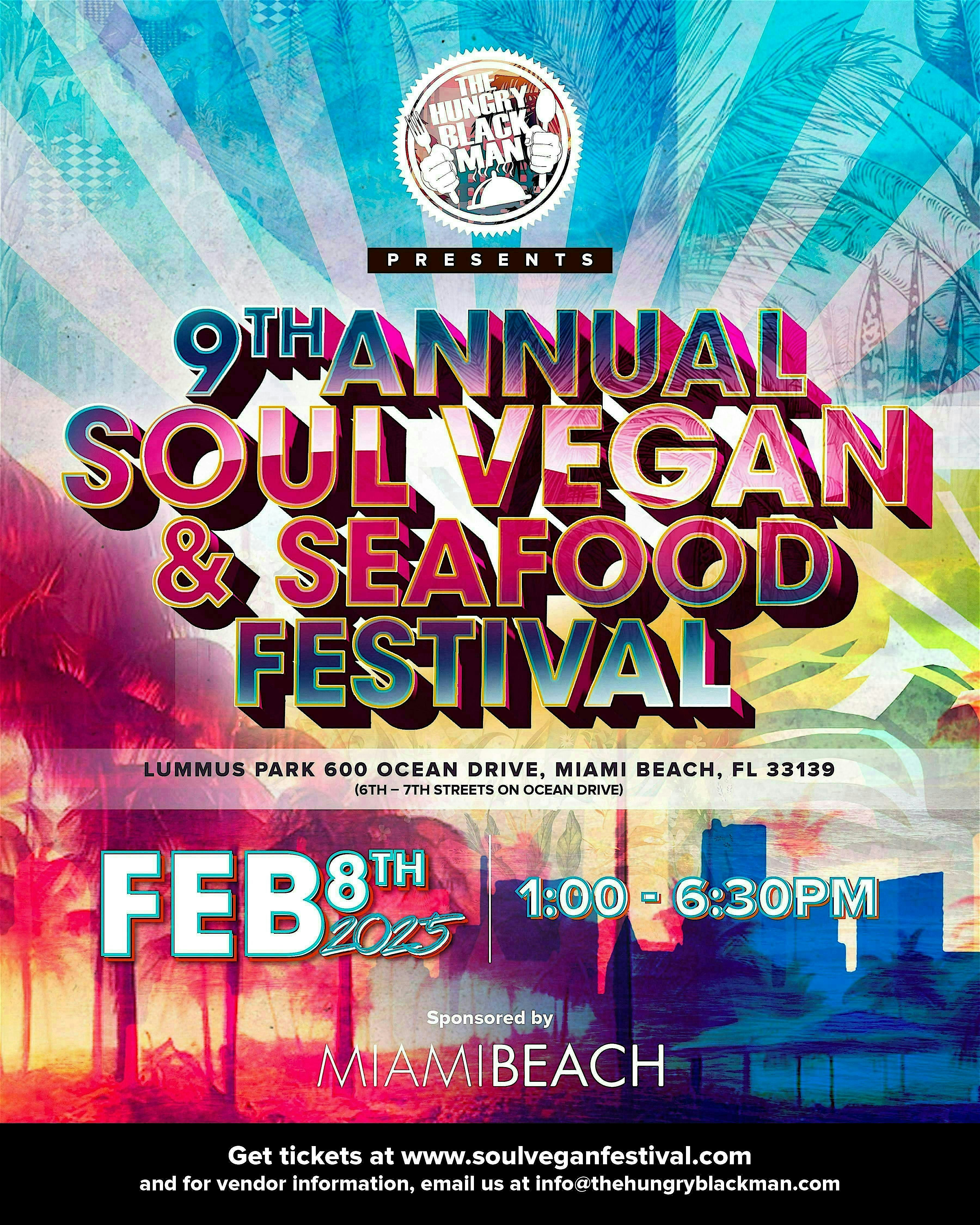 9th Annual Soul Vegan & Seafood Festival – Miami Beach, FL