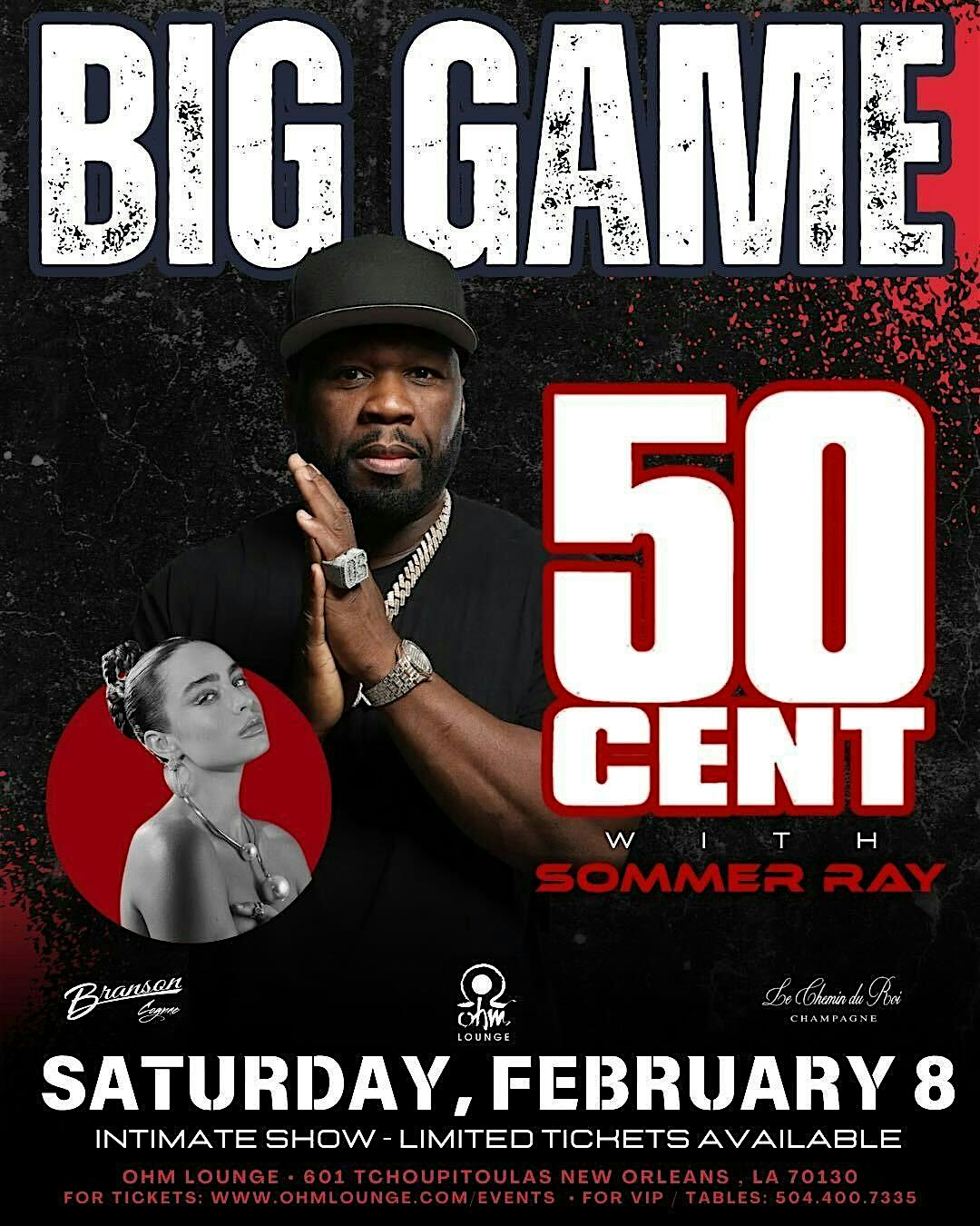 50 CENT LIVE & SOMMER RAY @ OHM SUPER BOWL WEEKEND – New Orleans, LA