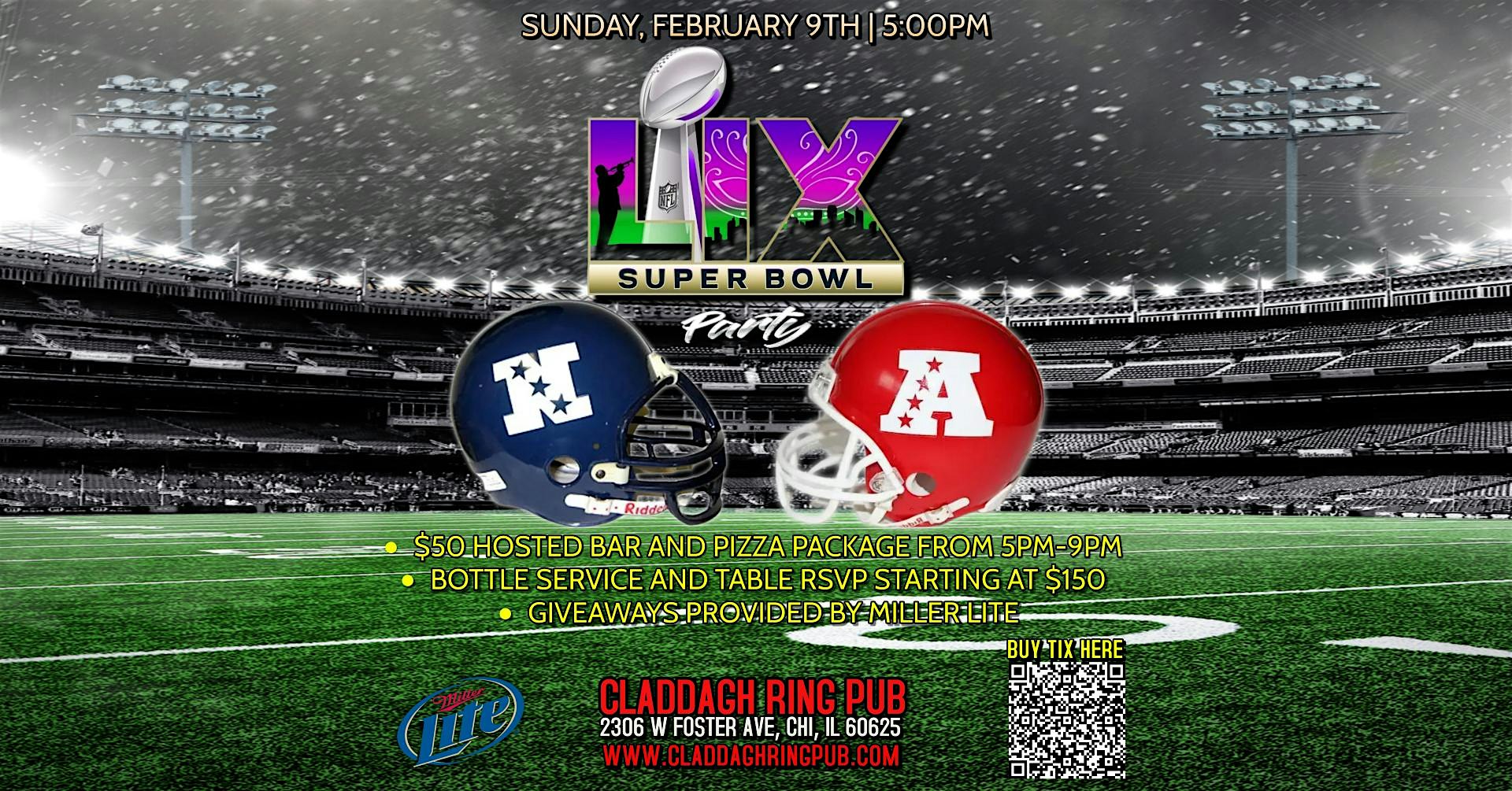 SUPER BOWL 59 PARTY- $50 ALL-INCLUSIVE FOOD AND DRINK PACKAGE – Chicago, IL