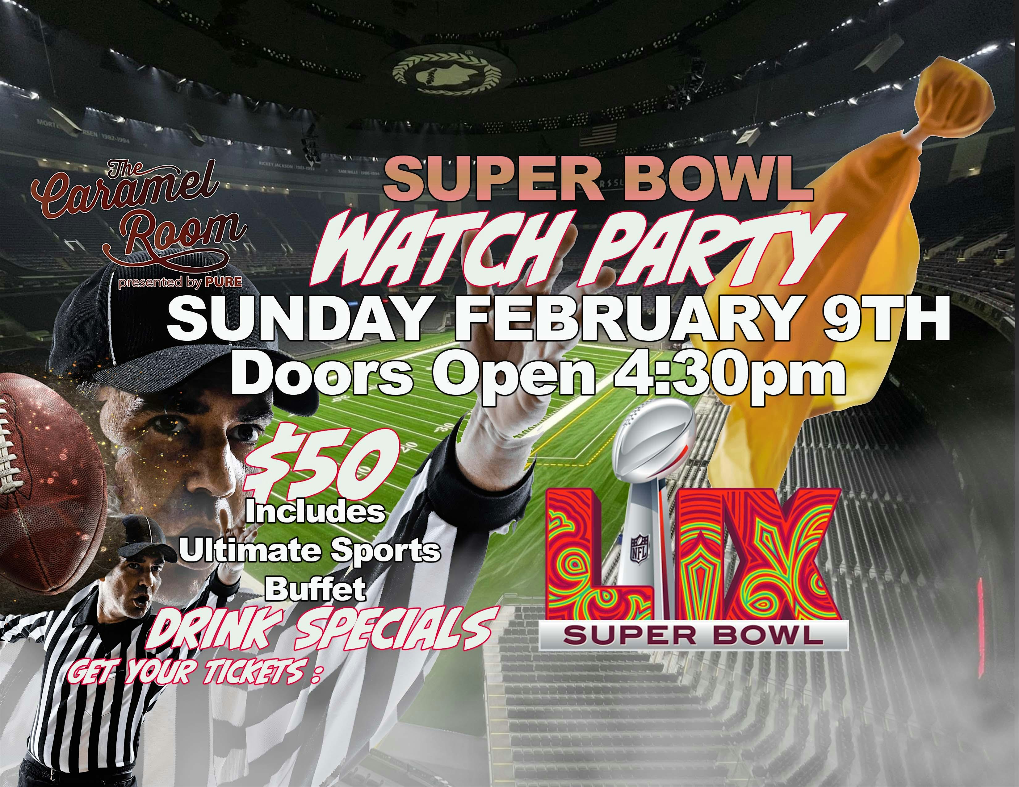 SUPER BOWL WATCH PARTY @ THE CARAMEL ROOM – St. Louis, MO